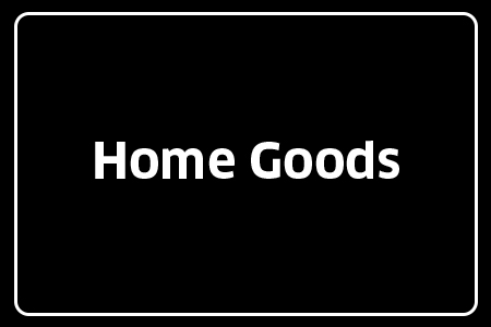 Home Goods
